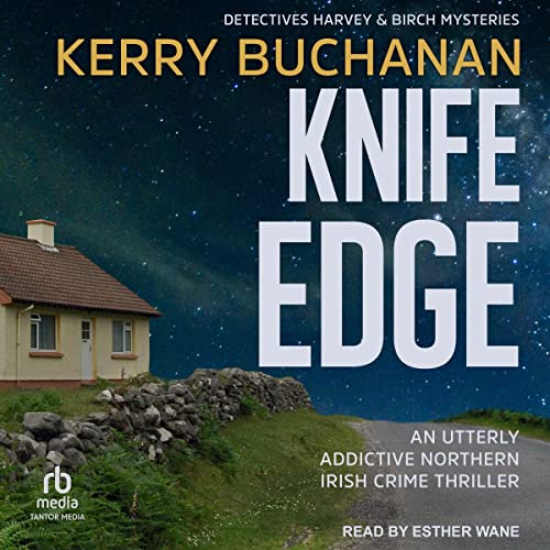 Audiobook "Knife Edge" by Kerry Buchanan
