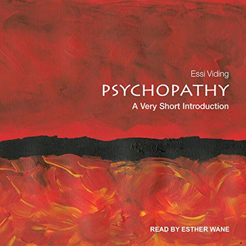 "Psychopathy" Audiobook by Essi Viding