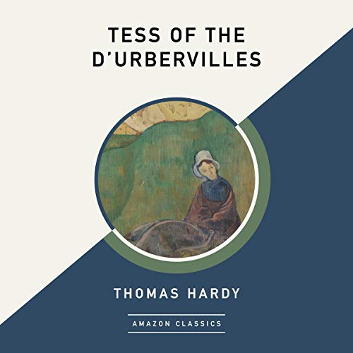 Audiobook "Tess of the D’Urbervilles" by Thomas Hardy