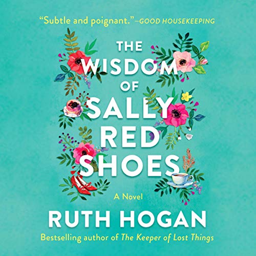 Audiobook "The Wisdom of Sally Red Shoes" by Ruth Hogan