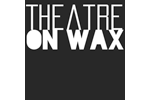 Theater on Wax